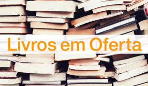 Oferta Amazon Livros com Frete Grátis Brasil