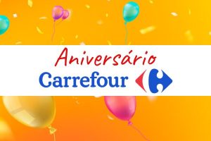 carrefour aniversário