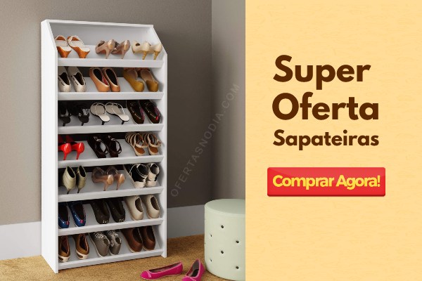 sapateiras com até 25% desconto