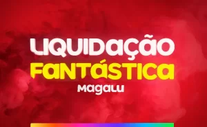 Liquidação Fantástica Magazine Luiza até 70% OFF